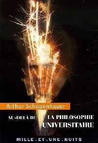 Livrenpoche : Au-delà de la philosophie universitaire - Arthur Schopenhauer - Livre