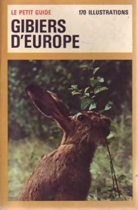 Livrenpoche : Gibiers d'Europe - Tony Burnand - Livre