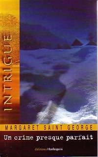 Livrenpoche : Un crime presque parfait - Margaret Saint Georges - Livre