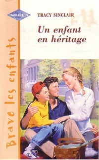 Livrenpoche : Un enfant en héritage - Tracy Sinclair - Livre
