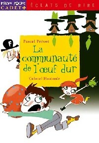 Livrenpoche : La communauté de l'oeuf dur - Pascal Prévot - Livre
