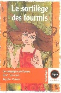 Livrenpoche : Les passagers de l'orme - Eric Simard - Livre