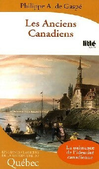 Livrenpoche : Les anciens canadiens - Philippe Aubert de Caspé - Livre