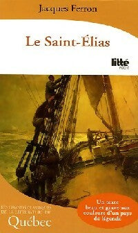 Livrenpoche : Le Saint-Elias - Jacques Ferron - Livre