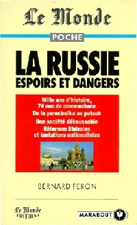 Livrenpoche : La Russie. Espoirs et dangers - Bernard Feron - Livre
