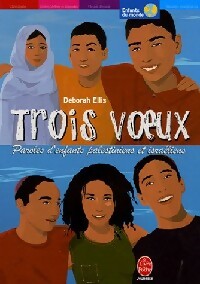 Livrenpoche : Trois voeux - Deborah Ellis - Livre
