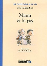 Livrenpoche : Manu et le psy - Eric Englebert - Livre