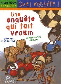 Une enquête qui fait vroum - Gérard Moncomble - Livre