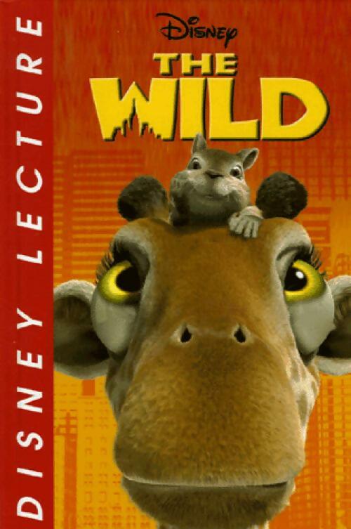Livrenpoche : The wild - Walt Disney - Livre