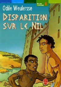 Livrenpoche : Disparition sur le Nil - Odile Weulersse - Livre