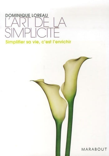 Livrenpoche : L'art de la simplicité - Dominique Loreau - Livre