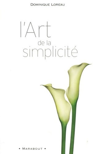 Livrenpoche : L'art de la simplicité - Dominique Loreau - Livre