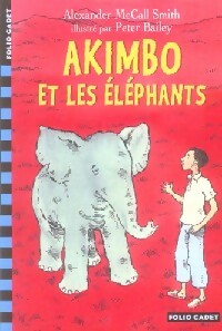 Livrenpoche : Akimbo et les éléphants - Alexander McCall Smith - Livre