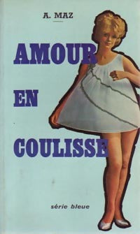 Livrenpoche : Amour en coulisse - Alfred Maz - Livre