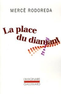 Livrenpoche : La place du diamant - Mercè Rodereda - Livre