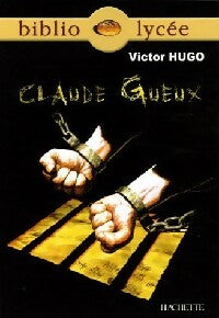 Livrenpoche : Claude Gueux - Victor Hugo - Livre