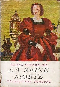 Livrenpoche : La reine morte - Henry De Montherlant - Livre