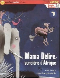Livrenpoche : Mama délire, sorcière d'Afrique - Clair Arthur - Livre