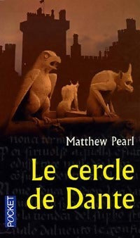 Livrenpoche : Le cercle de Dante - Matthew Pearl - Livre