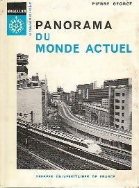 Livrenpoche : Panorama du monde actuel - Pierre George - Livre