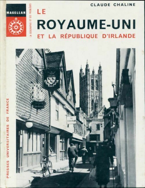 Livrenpoche : Le Royaume-Uni et la République d'Irlande - Claude Chaline - Livre