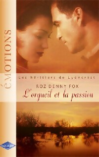 Livrenpoche : L'orgueil et la passion - Roz Denny Fox - Livre