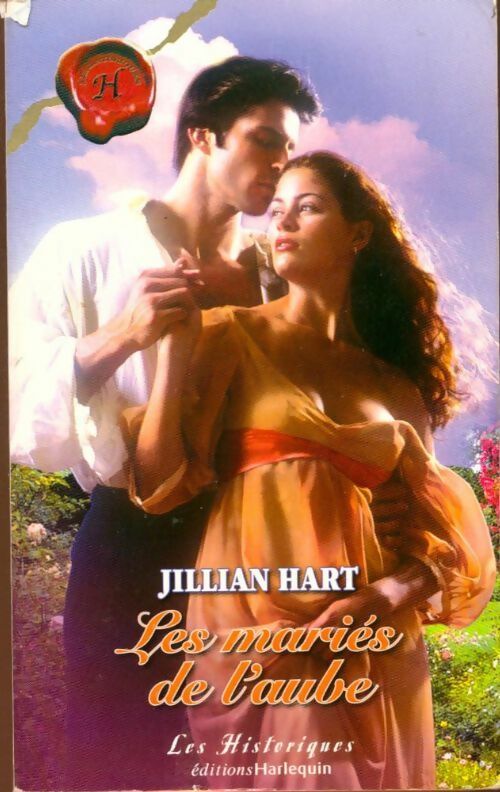 Les mariés de l'aube - Jillian Hart - Livre