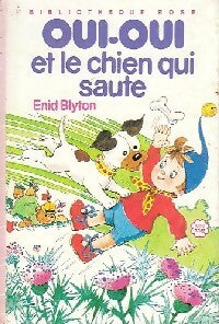 Livrenpoche : Oui-Oui et le chien qui saute - Enid Blyton - Livre
