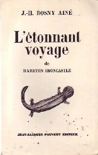 Livrenpoche : L'étonnant voyage de Hareton Ironcastle - Joseph-Henry Rosny Ainé - Livre