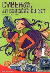 Livrenpoche : Cybér@, la sorcière du Net - Jean Molla - Livre
