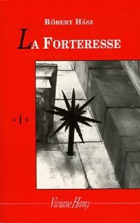 Livrenpoche : La forteresse - Robert Hasz - Livre
