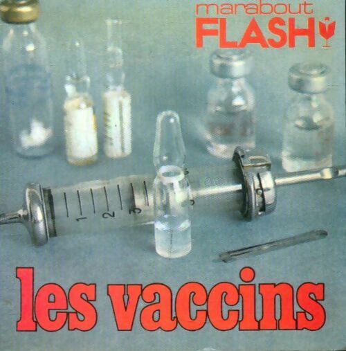 Livrenpoche : Les vaccins - Floriane Prévot - Livre