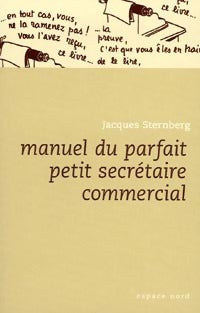 Livrenpoche : Manuel du parfait petit secrétaire commercial - Jacques Sternberg, Amato Soro - Livre