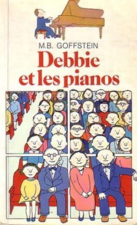 Debbie et les pianos - M.B. Goffstein - Livre