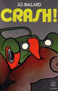 Livrenpoche : Crash ! - James Graham Ballard - Livre