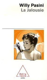 Livrenpoche : La jalousie - Willy Pasini - Livre