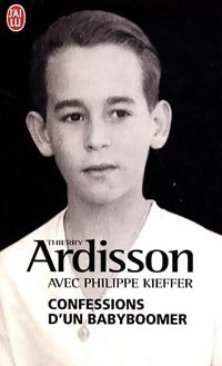 Livrenpoche : Confessions d'un baby-boomer - Thierry Ardisson, Philippe Kieffer - Livre