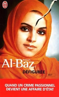 Livrenpoche : Défigurée - Rania Al-Baz - Livre