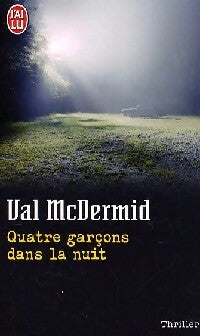 Livrenpoche : Quatre garçons dans la nuit - Val McDermid - Livre