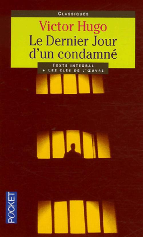 Livrenpoche : Le dernier jour d'un condamné - Victor Hugo - Livre