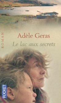 Livrenpoche : Le lac aux secrets - Adèle Géras - Livre