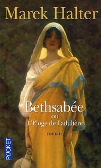 Livrenpoche : Bethsabée - Marek Halter - Livre