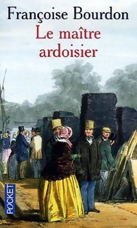 Livrenpoche : Le maître ardoisier - Françoise Bourdon - Livre