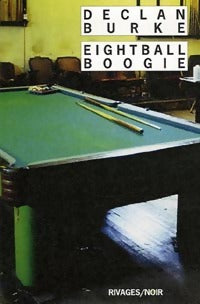 Livrenpoche : Eightball boogie - Declan Burke - Livre