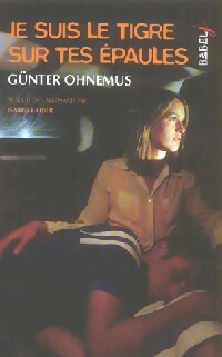 Livrenpoche : Je suis le tigre sur tes épaules - Günter Ohnemus - Livre
