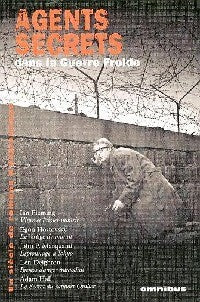 Livrenpoche : Agents secrets dans la guerre froide - Collectif - Livre