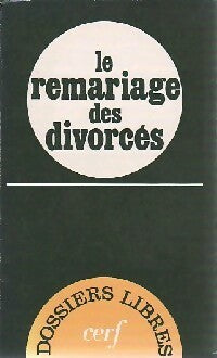 Livrenpoche : Le remariage des divorcés - Collectif - Livre