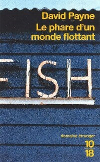 Livrenpoche : Le phare d'un monde flottant - David Payne - Livre