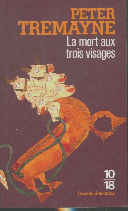 Livrenpoche : La mort aux trois visages - Peter Tremayne - Livre