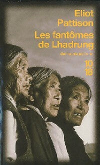 Livrenpoche : Les fantômes de Lhadrung - Eliot Pattison - Livre